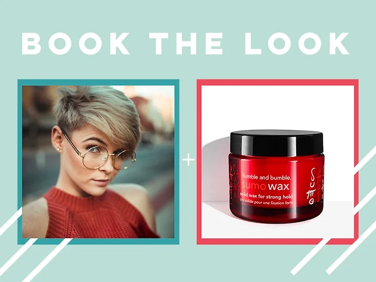 Promotional graphic titled "book the look" featuring a woman with short, stylish hair next to a product, sumo wax by bumble and bumble, for strong hold.